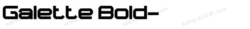 Galette Bold字体转换